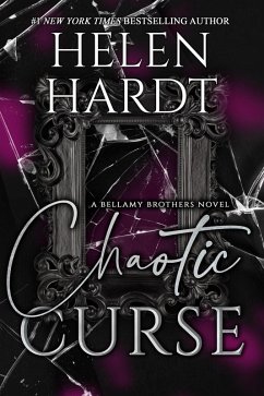 Cover Chaotic Curse (Bellamy Brothers, #8) (eBook, ePUB)