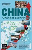 China Changes Everything (eBook, ePUB)