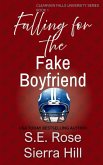 Falling for the Fake Boyfriend