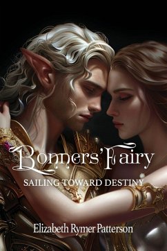 Cover Bonners' Fairy - Sailing Toward Destiny