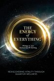 The Energy of Everything