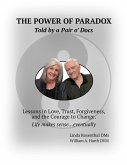 The Power of Paradox Told by a Pair o' Docs (eBook, ePUB)