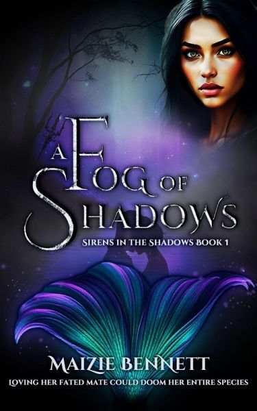 A Fog of Shadows (Sirens in the Shadows, #1) (eBook, ePUB) A Fog of Shadows (Sirens in the Shadows, #1) (eBook, ePUB)