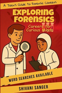 Exploring Forensics - Sanger, Shivani