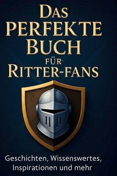 Cover Das perfekte Buch für Ritter-Fans