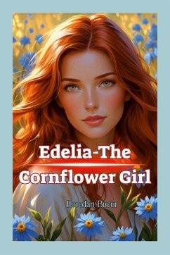 Edelia-The Cornflower Girl - Bucur, Loredan