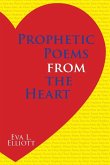 Prophetic Poems from the Heart