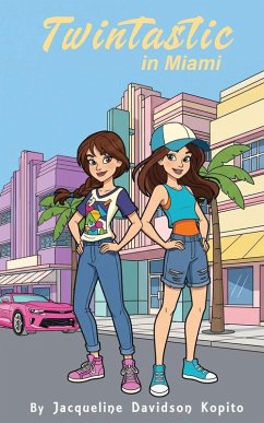 Twintastic in Miami - Kopito, Jacqueline