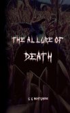 The Allure of Death The Allure of Death