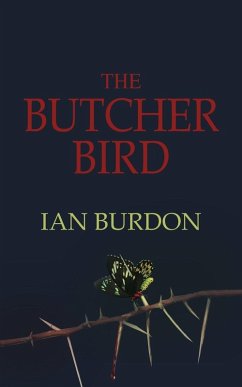 The Butcher Bird - Burdon, Ian