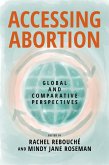Accessing Abortion (eBook, ePUB) Accessing Abortion (eBook, ePUB)