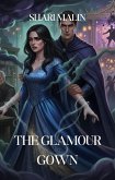 The Glamour Gown (The Coven of Costume Designers, #2) (eBook, ePUB)