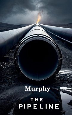 The Pipeline - Murphy