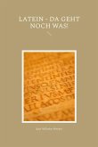 Latein - da geht noch was!