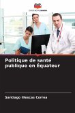 Politique de santé publique en Équateur Politique de santé publique en Équateur