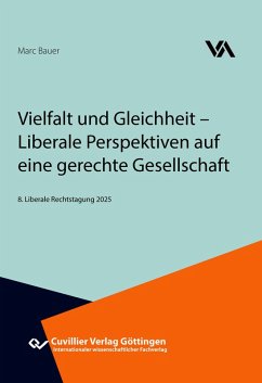Cover Vielfalt und Gleichheit - Liberale Perspektiven auf eine gerechte Gesellschaft