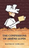 The Confessions of Arsène Lupin The Confessions of Arsène Lupin
