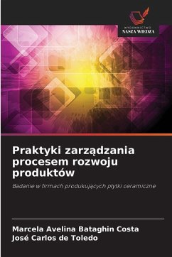 Cover Praktyki zarz¿dzania procesem rozwoju produktów