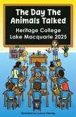 The day the animals talked, Heritage College, Lake Macquarie, 2025