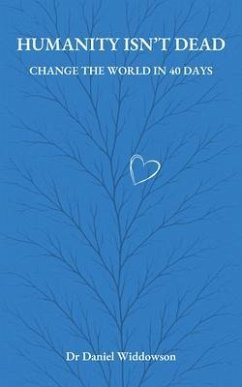 Cover Humanity Isn't Dead (eBook, ePUB)