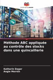Méthode ABC appliquée au contrôle des stocks dans une quincaillerie