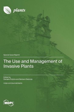 The Use and Management of Invasive Plants