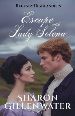 Escape with Lady Selena - Gillenwater, Sharon