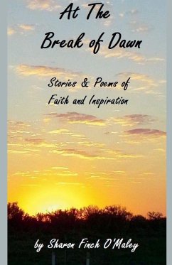 At The Break of Dawn - O'Maley, Sharon