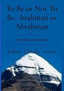 Cover To Be or Not To Be...brahman or Abrahman