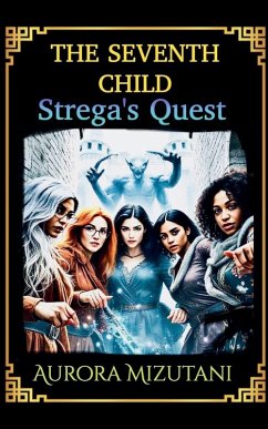 Cover The Seventh Child Strega's Quest
