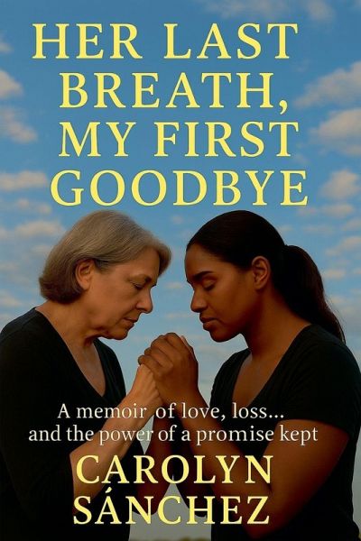 Her Last Breath My First Goodbye Her Last Breath My First Goodbye