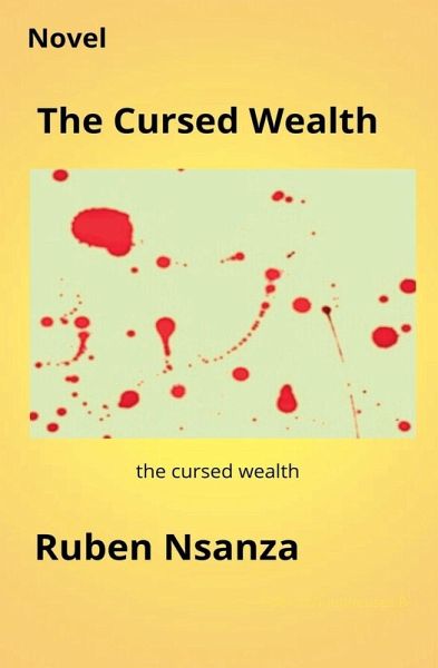 The Cursed Wealth