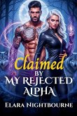 Claimed by My Rejected Alpha Claimed by My Rejected Alpha