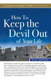 How to Keep the Devil Out of Your Life Study Guide