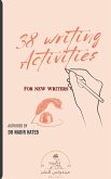 38 writing activities For New Writers