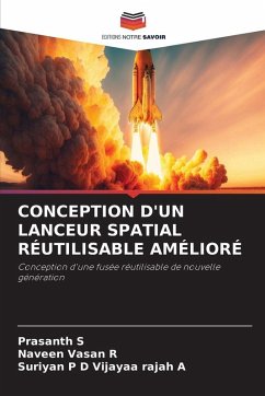 Cover CONCEPTION D'UN LANCEUR SPATIAL RÉUTILISABLE AMÉLIORÉ