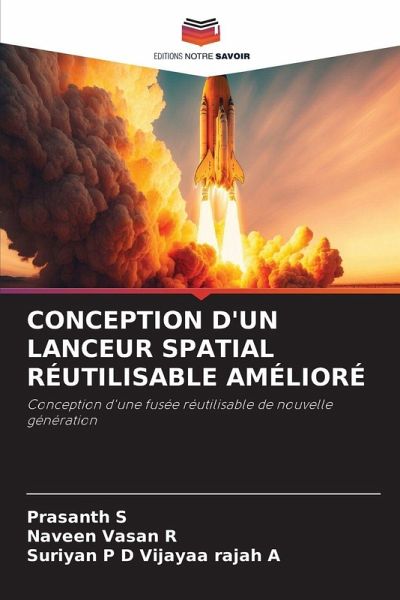 CONCEPTION D'UN LANCEUR SPATIAL RÉUTILISABLE AMÉLIORÉ