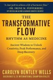 The Transformative Flow