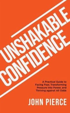 Cover Unshakable Confidence (eBook, ePUB)