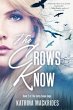 The Crows Know (eBook, ePUB) - Bild 1