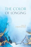 The Color of Longing