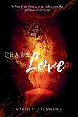 Fear and Love