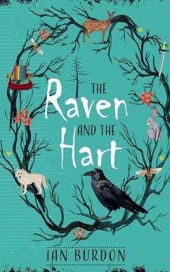 The Raven and the Hart - Burdon, Ian