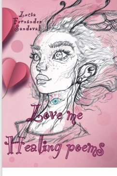 Cover Love me Healing Poems