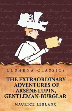 Cover The Extraordinary Adventures of Arsène Lupin, Gentleman-Burglar