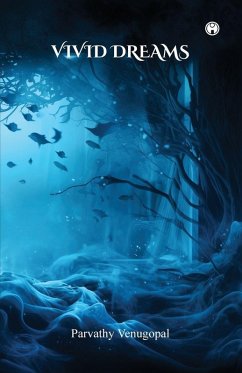 Vivid Dreams - Parvathy Venugopal