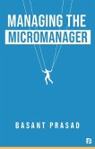 Managing the Micromanager