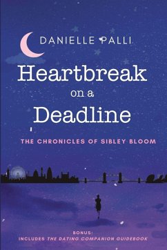 Heartbreak on a Deadline - Palli, Danielle Heartbreak on a Deadline - Palli, Danielle