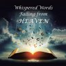 Whispered Words Falling from Heaven - Bild 1