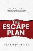 The Escape Plan